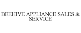 BEEHIVE APPLIANCE SALES & SERVICE trademark