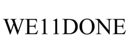 WE11DONE trademark