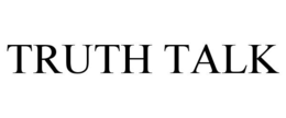 TRUTH TALK trademark