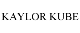 KAYLOR KUBE trademark