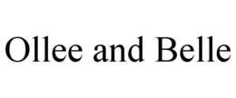 OLLEE AND BELLE trademark