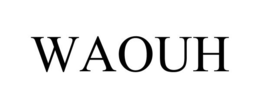 WAOUH trademark