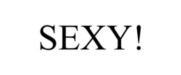 SEXY! trademark