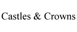 CASTLES & CROWNS trademark