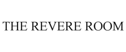THE REVERE ROOM trademark