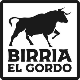 BIRRIA EL GORDO trademark