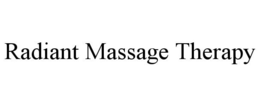 RADIANT MASSAGE THERAPY trademark