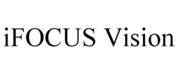 IFOCUS VISION trademark
