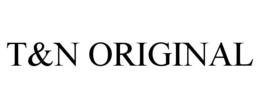 T&N ORIGINAL trademark