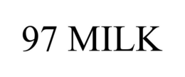 97 MILK trademark
