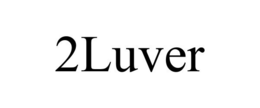 2LUVER trademark