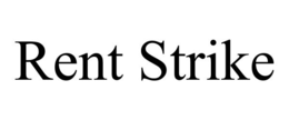 RENT STRIKE trademark