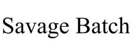 SAVAGE BATCH trademark