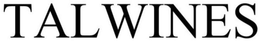 TALWINES trademark