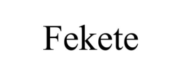 FEKETE trademark