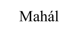 MAHÁL trademark