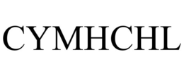 CYMHCHL trademark
