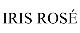 IRIS ROSÉ trademark