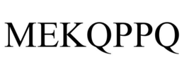 MEKQPPQ trademark
