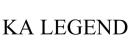 KA LEGEND trademark