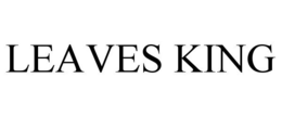 LEAVES KING trademark