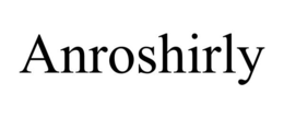 ANROSHIRLY trademark