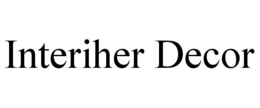 INTERIHER DECOR trademark