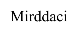 MIRDDACI trademark