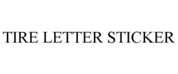 TIRE LETTER STICKER trademark
