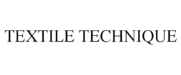 TEXTILE TECHNIQUE trademark