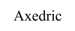AXEDRIC trademark