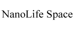NANOLIFE SPACE trademark