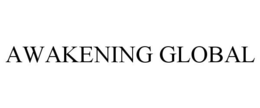 AWAKENING GLOBAL trademark
