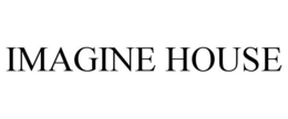 IMAGINE HOUSE trademark
