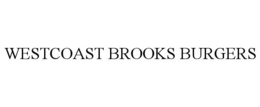 WESTCOAST BROOKS BURGERS trademark