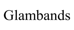 GLAMBANDS trademark
