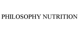 PHILOSOPHY NUTRITION trademark
