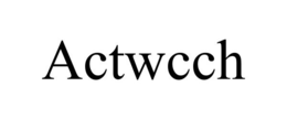 ACTWCCH trademark