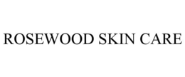 ROSEWOOD SKIN CARE trademark