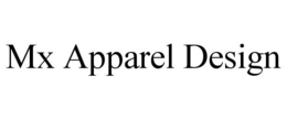 MX APPAREL DESIGN trademark