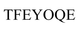 TFEYOQE trademark