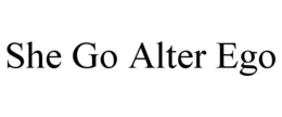 SHE GO ALTER EGO trademark