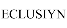 ECLUSIYN trademark