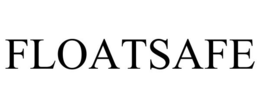 FLOATSAFE trademark