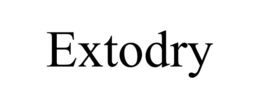 EXTODRY trademark