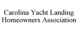 CAROLINA YACHT LANDING HOMEOWNERS ASSOCIATION trademark