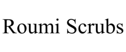 ROUMI SCRUBS trademark