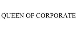 QUEEN OF CORPORATE trademark