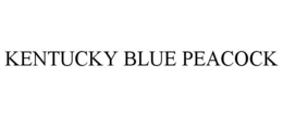KENTUCKY BLUE PEACOCK trademark