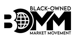 BLACK-OWNED MARKET MOVEMENT BOMM trademark
